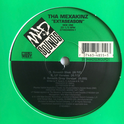 Tha Mexakinz Extaseason Vinyl 12" USED