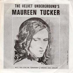 Moe Tucker Will You Love Me Tomorrow ? / Around And Around Vinyl 7" USED
