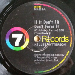 Kellee Patterson If It Don't Fit Don't Force It Vinyl 7" USED