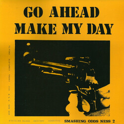 Various Go Ahead Make My Day - Smashing Odds Ness 2 Vinyl LP USED