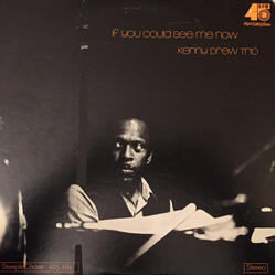 The Kenny Drew Trio If You Could See Me Now Vinyl LP USED