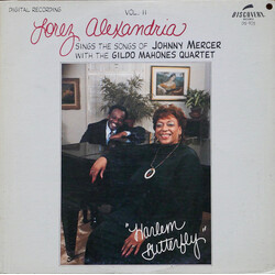 Lorez Alexandria / The Gildo Mahones Quartet Lorez Alexandria Sings Songs Of Johnny Mercer With The Gildo Mahones Quartet (Harlem Butterfly) (Vol. II)