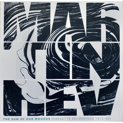 Martin Rev The Sum Of Our Wounds (Cassette Recordings 1973-85) Vinyl LP USED