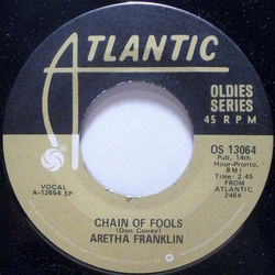 Aretha Franklin Chain Of Fools / Bridge Over Troubled Water Vinyl 7" USED