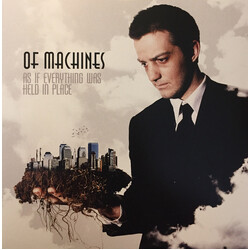 Of Machines As If Everything Was Held In Place Vinyl LP USED