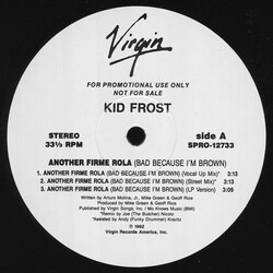 Kid Frost Another Firme Rola (Bad Because I'm Brown) Vinyl 12" USED