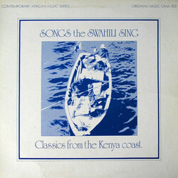 Various Songs The Swahili Sing (Classics From The Kenya Coast) Vinyl LP USED