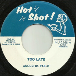 Augustus Pablo Too Late Vinyl 7" USED