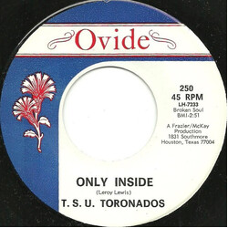The T.S.U. Toronadoes Nothing Can Stop Me / Only Inside Vinyl 7" USED