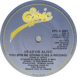 Dead Or Alive You Spin Me Round (Like A Record) Vinyl 7" USED