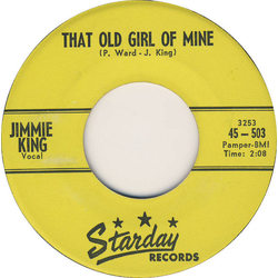Jimmie King (2) That Old Girl Of Mine Vinyl 7" USED