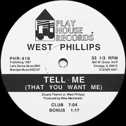 West Phillips Tell Me (That You Want Me) Vinyl 12" USED