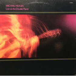 Michael Hedges Live On The Double Planet Vinyl LP USED