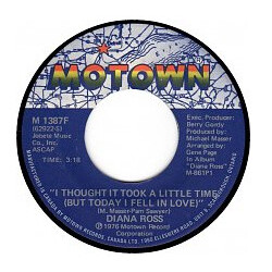 Diana Ross I Thought It Took A Little Time (But Today I Fell In Love) USED VINYL 7INCH 45 RPM SINGLE