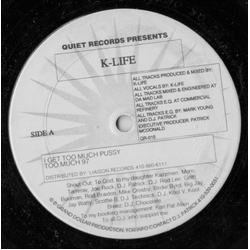 K-Life I Get Too Much Pussy Vinyl 12" USED