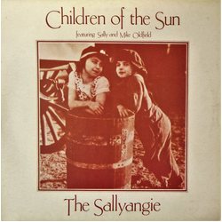 The Sallyangie / Sally Oldfield / Mike Oldfield Children Of The Sun Vinyl LP USED