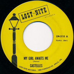 The Castelles My Girl Awaits Me / Sweetness Vinyl 7" USED