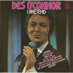 Des O'Connor I Pretend Vinyl LP USED