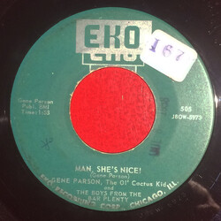 Gene Parson / The Boys From The Bar Plenty Man, She's Nice Vinyl 7" USED