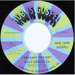 Holy Disciples Of Chicago, Ill. Servant Prayer Vinyl 7" USED
