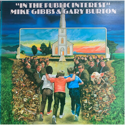 Michael Gibbs / Gary Burton In The Public Interest Vinyl LP USED