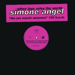 Simone Angel When Love Rules The World (The Jon Marsh Sessions) Vinyl 12" USED