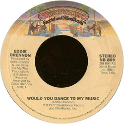 Eddie Drennon Would You Dance To My Music Vinyl 7" USED
