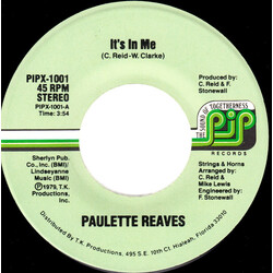Paulette Reaves It's In Me Vinyl 7" USED