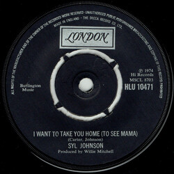 Syl Johnson I Want To Take You Home (To See Mama) / I Hear The Love Chimes Vinyl 7" USED