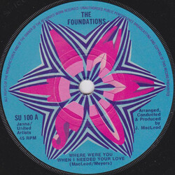 The Foundations Where Were You When I Needed Your Love Vinyl 7" USED