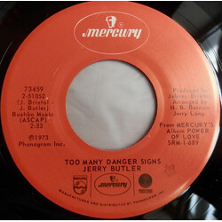 Jerry Butler Too Many Danger Signs / That's How Heartaches Are Made Vinyl 7" USED
