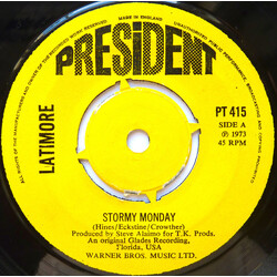 Latimore (2) Stormy Monday / There's No End Vinyl 7" USED