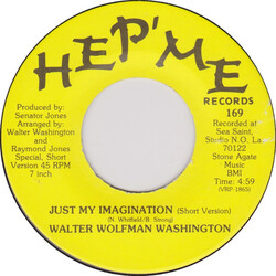 Walter "Wolfman" Washington Just My Imagination / Raining In My Life Vinyl 7" USED