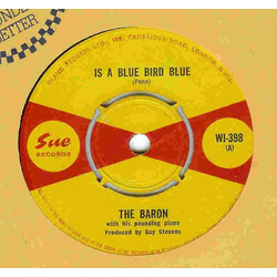 The Baron (4) Is a Blue Bird Blue Vinyl 7" USED