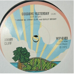 Jimmy Cliff Goodbye Yesterday Vinyl 7" USED