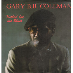 Gary B.B. Coleman Nothin' But The Blues Vinyl LP USED