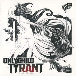 Only Child Tyrant Time to Run Vinyl LP USED