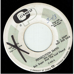 Bob Seger And The Last Heard Persecution Smith / Chain Smokin' Vinyl 7" USED