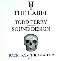 Todd Terry / Sound Design Back From The Dead E.P Vol 1 Vinyl 12" USED