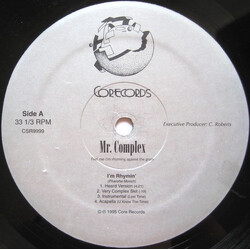 Mr. Complex I'm Rhymin' / Against The Grain / Feel Me Vinyl 12" USED