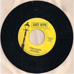The Vocaleers I Walk Alone Vinyl 7" USED