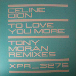 Céline Dion To Love You More (Tony Moran Remixes) Vinyl 12" USED