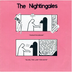 The Nightingales Paraffin Brain / Elvis, The Last Ten Days Vinyl 7" USED