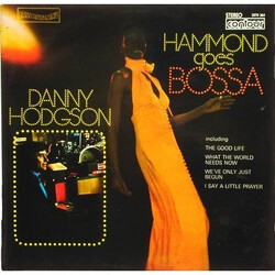 Danny Hodgson Hammond Goes Bossa Vinyl LP USED