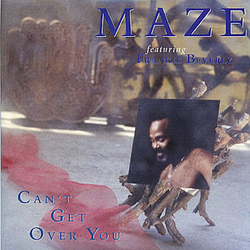 Maze Featuring Frankie Beverly Can't Get Over You Vinyl 12" USED