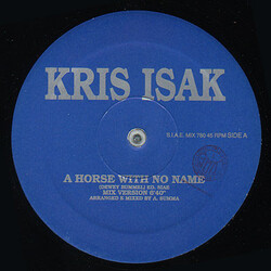 Kris Isak A Horse With No Name Vinyl 12" USED