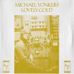 Michael Yonkers Lovely Gold Vinyl LP USED