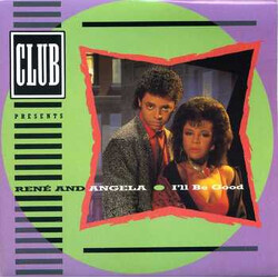 René & Angela I'll Be Good VINYL 7" USED