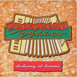 Buckwheat Zydeco Taking It Home Vinyl LP USED