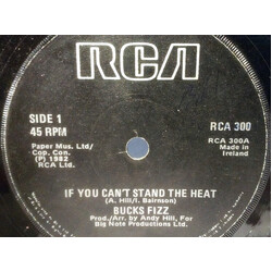Bucks Fizz If You Can't Stand The Heat Vinyl 7" USED